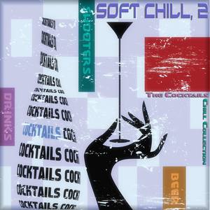 Soft Chill, Vol. 2