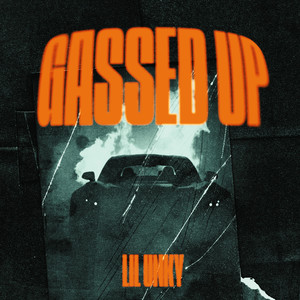 Gassed Up (Explicit)
