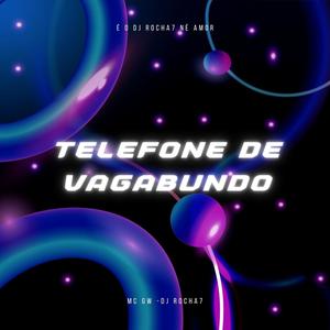 TELEFONE DE VAGABUNDO V2 (ELETROFUNK) (Explicit)