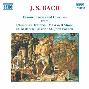 St. John Passion, BWV 245 - Ruht wohl, ihr heiligen Gebeine (Chorus)