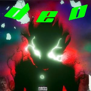DEO (feat. SAYKODAA!) (Explicit)