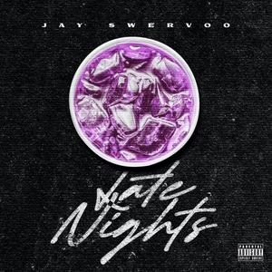 Late Nights (Explicit)