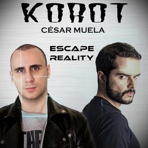 Escape Reality (feat. César Muela)