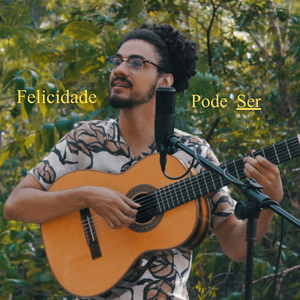 Felicidade Pode Ser