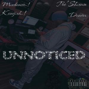 UNNOTICED (Explicit)