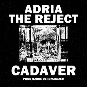 Cadaver (Explicit)