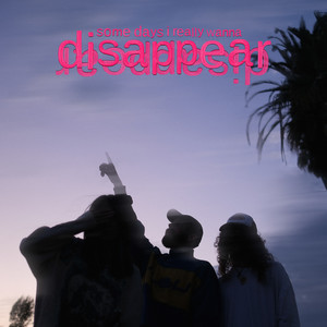 disappear