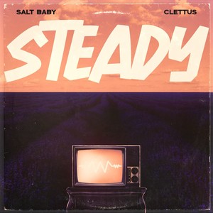 STEADY