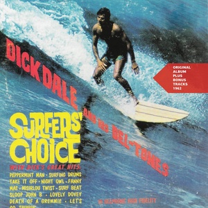 Surfers' Choice (Original Album Plus Bonus Tracks 1962)