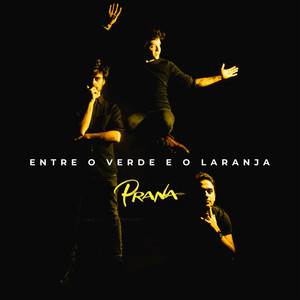 Entre o verde e o laranja (Explicit)