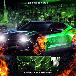 FTL: Phase Two (feat. MJ the MVP) (Explicit)