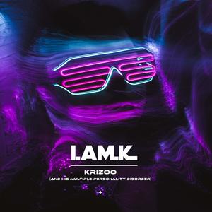 I.Am.K. (feat. Christian Zuin, I.Am.K & K2 Lopéz)