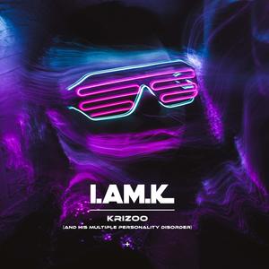 I.Am.K.(feat. Christian Zuin, I.Am.K & K2 Lopéz)