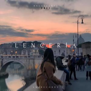 Lencería (Explicit)