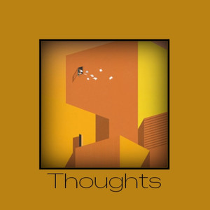 Thoughts