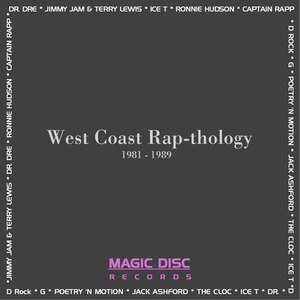 Magic Disc Records- West Coast Rap-thology