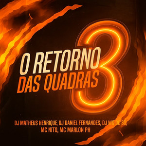 O Retorno Das Quadras 03 (Explicit)