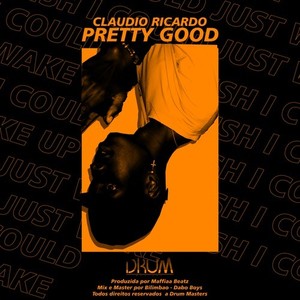 Pretty Good (Explicit)