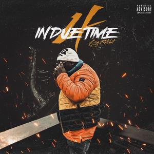 IN DUE TIME 4 (Explicit)