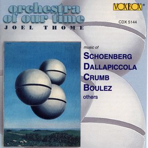 Music of Schoenberg, Dallapiccola, Crumb, Boulez & Others