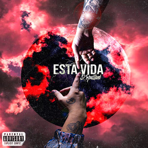 Esta Vida (Explicit)