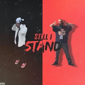 Still I Stand (Explicit)