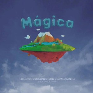 Mágica (Explicit)