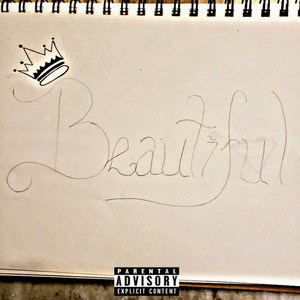 Beautiful (Explicit)