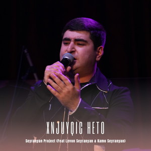 Xnjuyqic Heto (Live)