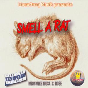 Smell a rat (feat. Markcus Sanders) [Explicit]