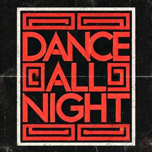 Dance All Night