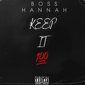 Keep it 100 (Explicit)