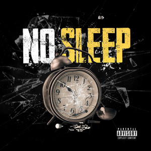 No Sleep (Explicit)