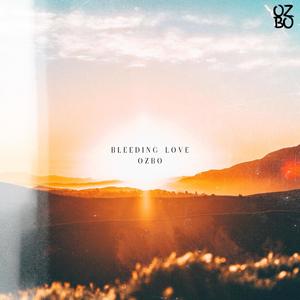 Bleeding Love