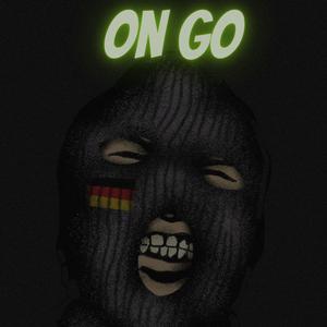 On Go (feat. OMO Kash) (Explicit)