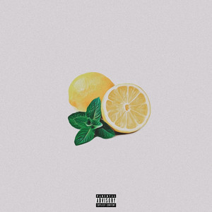 Le Citron et la Menthe (Explicit)