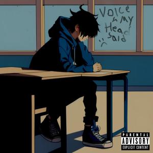 Voice In My Head Said (with Splite & Zion Green) [Explicit]