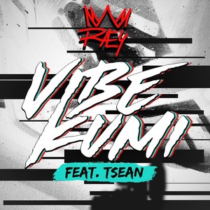 Vibe Kumi (feat. T Sean)