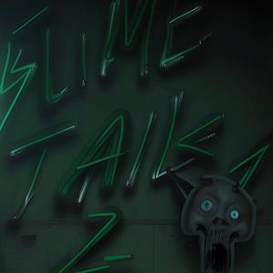 Slime Talk 2 (Explicit)