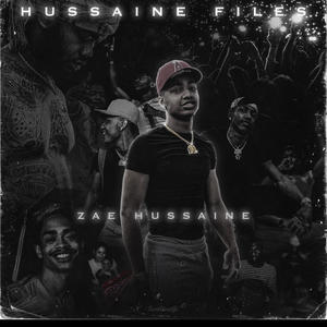 Hussaine Files (Explicit)