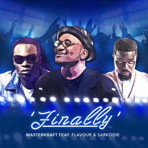 Finally(feat. Flavour & Sarkodie) (Explicit)