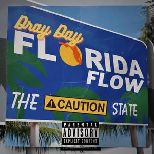 Florida Flow (Explicit)