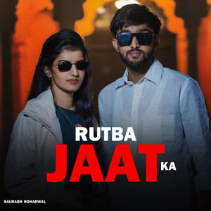 Rutba Jaat Ka