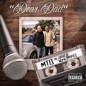 Dear Dad (feat. Dulce Navarro) (Explicit)