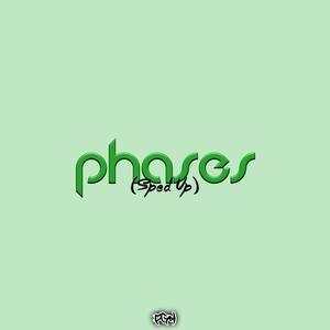 Phases (feat. RaSool) [Sped Up]