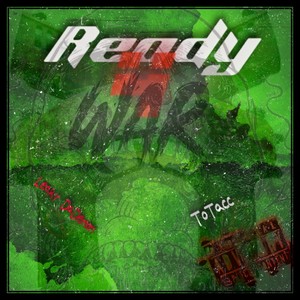 Ready 4 War (Explicit)