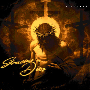 Gracias a Dios (Explicit)