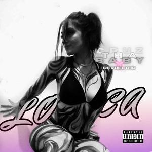 Loca (feat. Revueltho) (Explicit)
