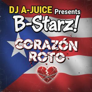 Corazón Roto (feat. B-Starz!) (Radio Edit)