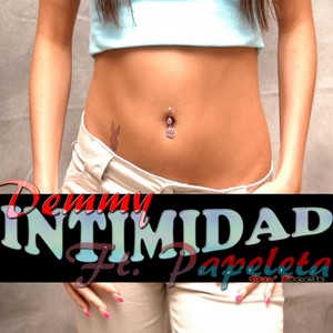 Intimidad(feat. Papeleta)